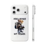 Make Money Not Friends Teddy Bear iPhone Skins