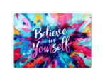 Believe in Yourself – Vibrant Motivational Splash Laptop Skin